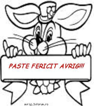 si iepurasul sa va aduca exact ce va paste fericit si nu numai!